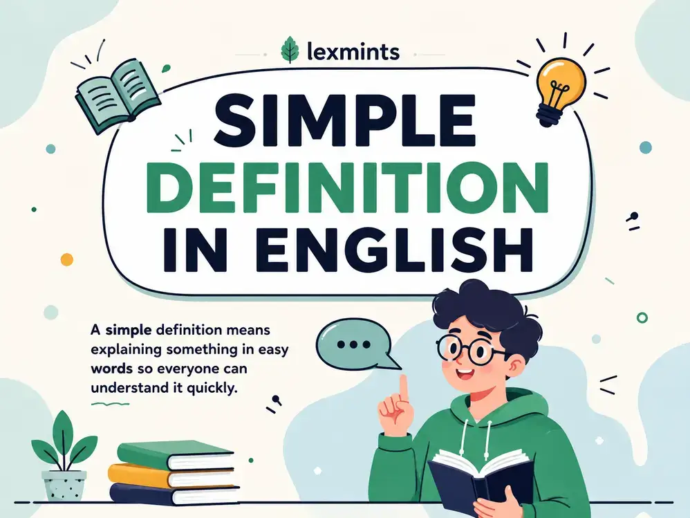 SIMPLE DEFINITION IN ENGLISH