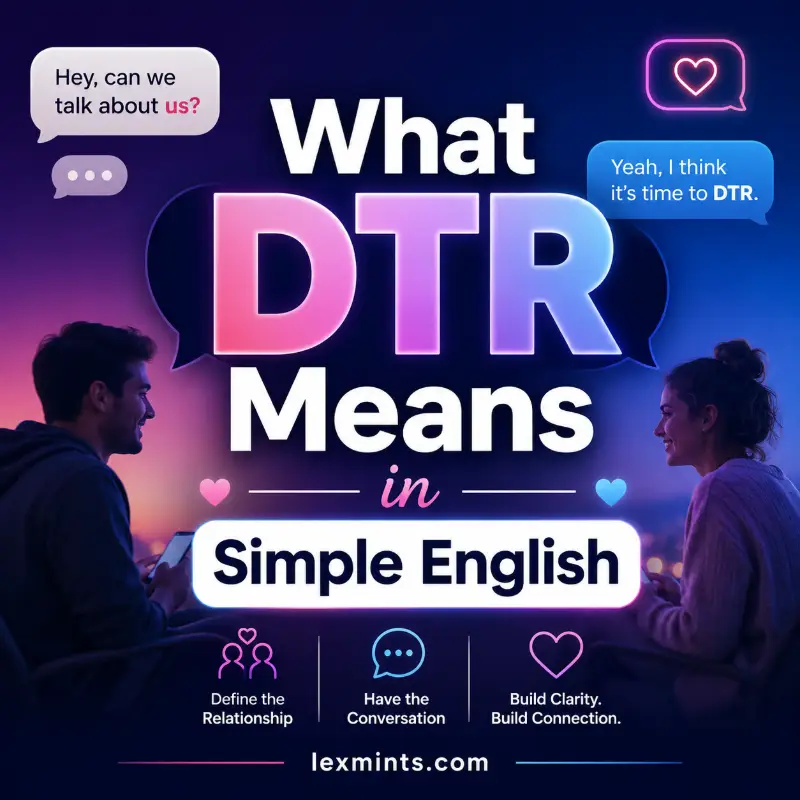 What DTR Means in Simple English