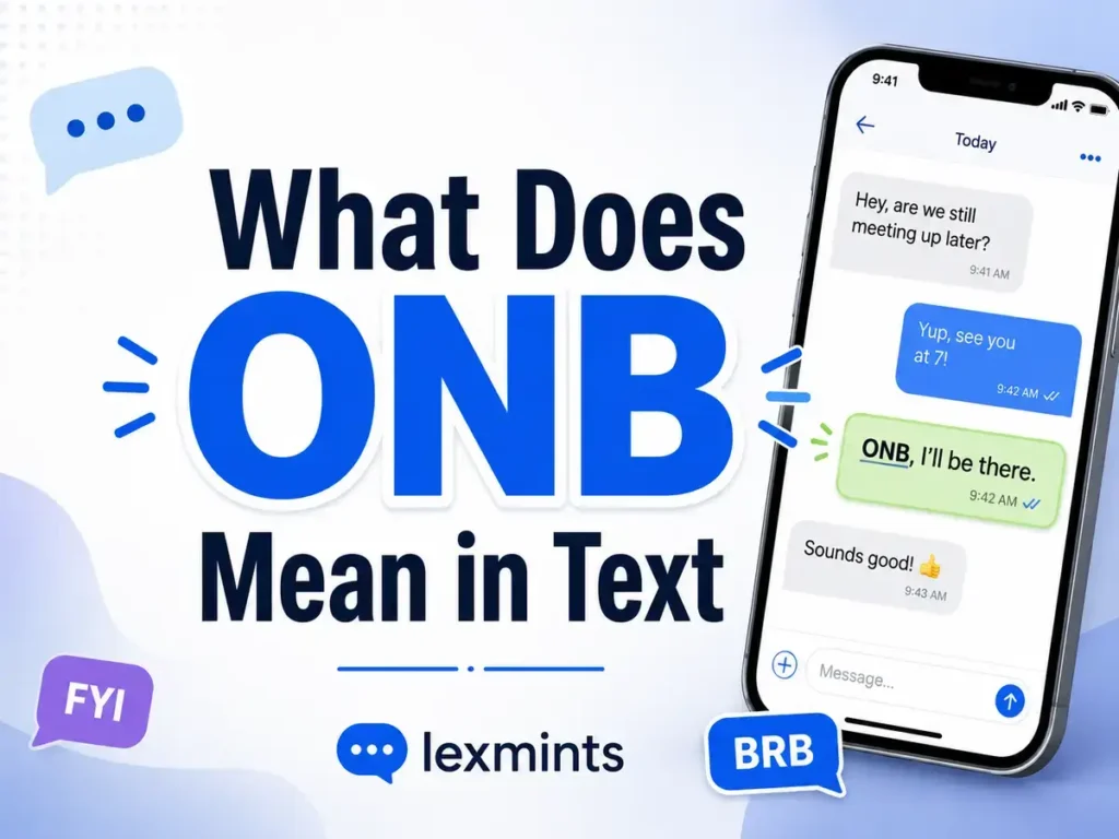 What Does ONB Mean in Text