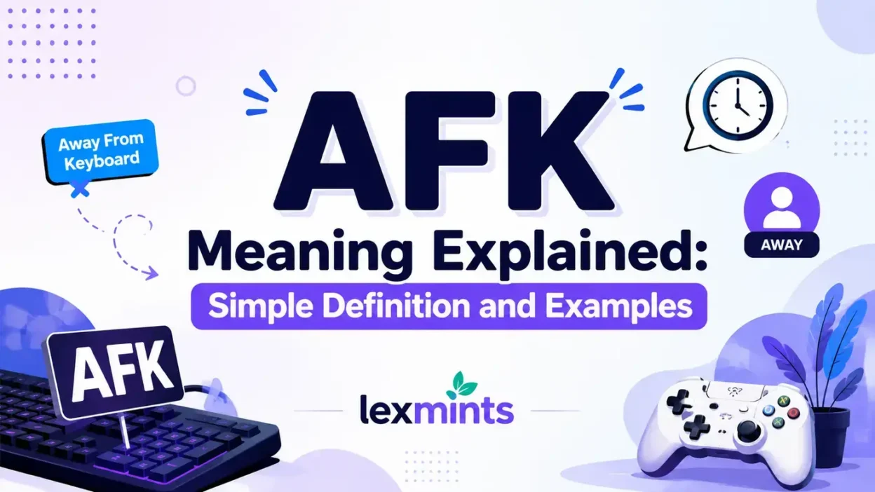 AFK Meaning