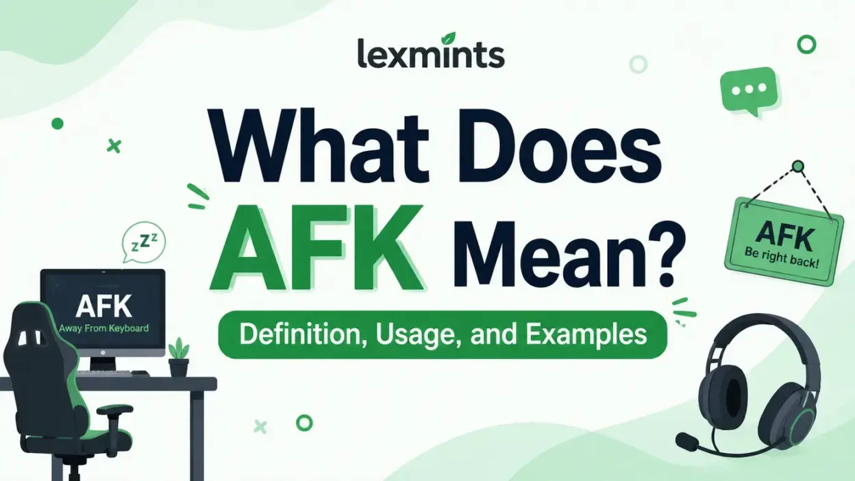 What Does AFK Mean