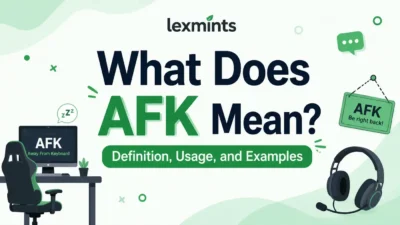 What Does AFK Mean