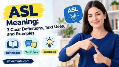 ASL Meaning: 3 Clear Definitions, Text Uses, and Examples